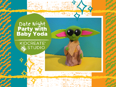 Kidcreate Studio - Fayetteville. Date Night- Party with Baby Yoda (3-9 Years)