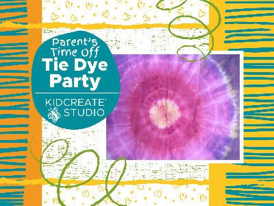 Kidcreate Studio - Eden Prairie. Parent's Time Off- Tie Dye Party (3-9 Years)